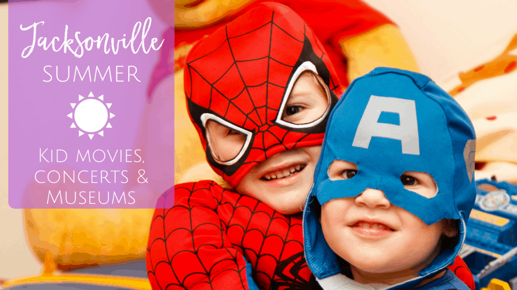 Free summer movies, concerts and museums for kids and families in Jacksonville, Florida.