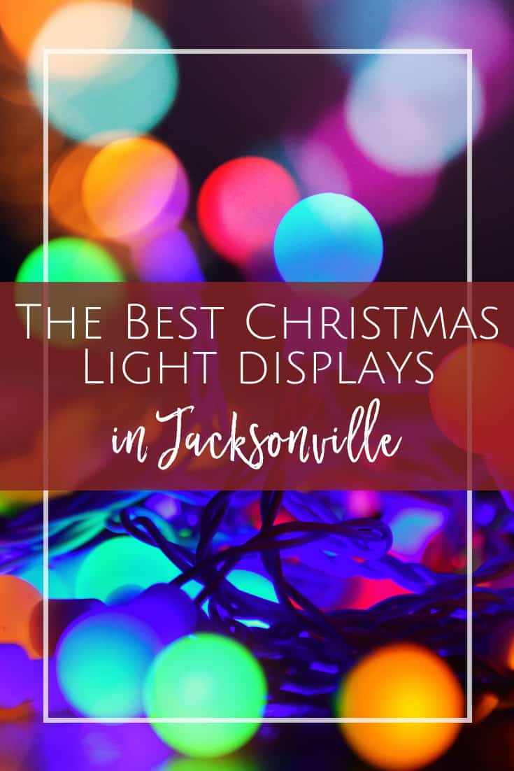 The Best Christmas Light Displays in Jacksonville, Florida