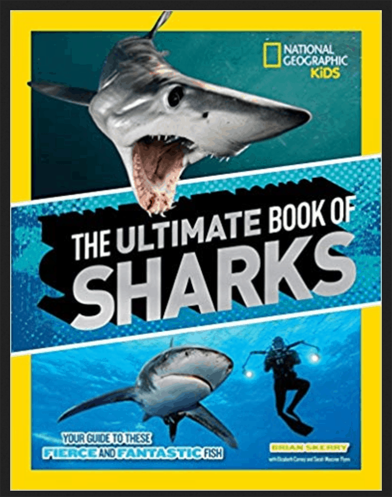 Shark Week gifts for kids - Ultimate Shark Book