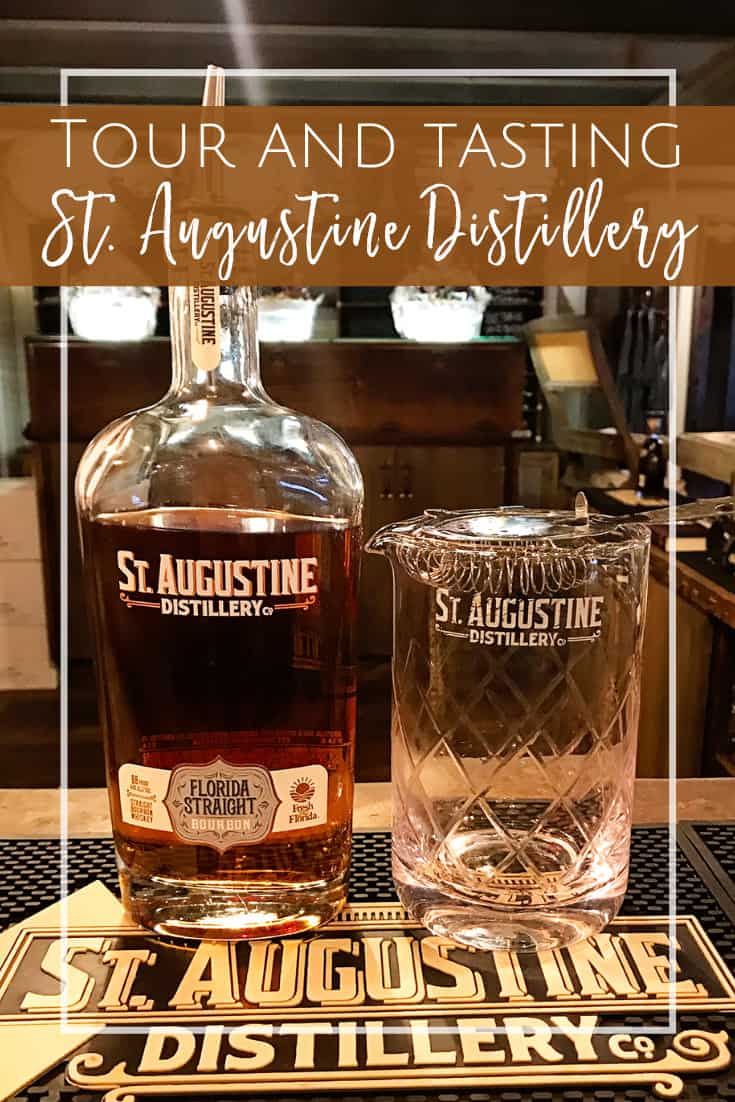 St. Augustine Distillery Tour and Tasting