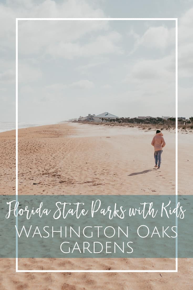 Washington Oaks State Park in Florida - perfect for exploring with kids!