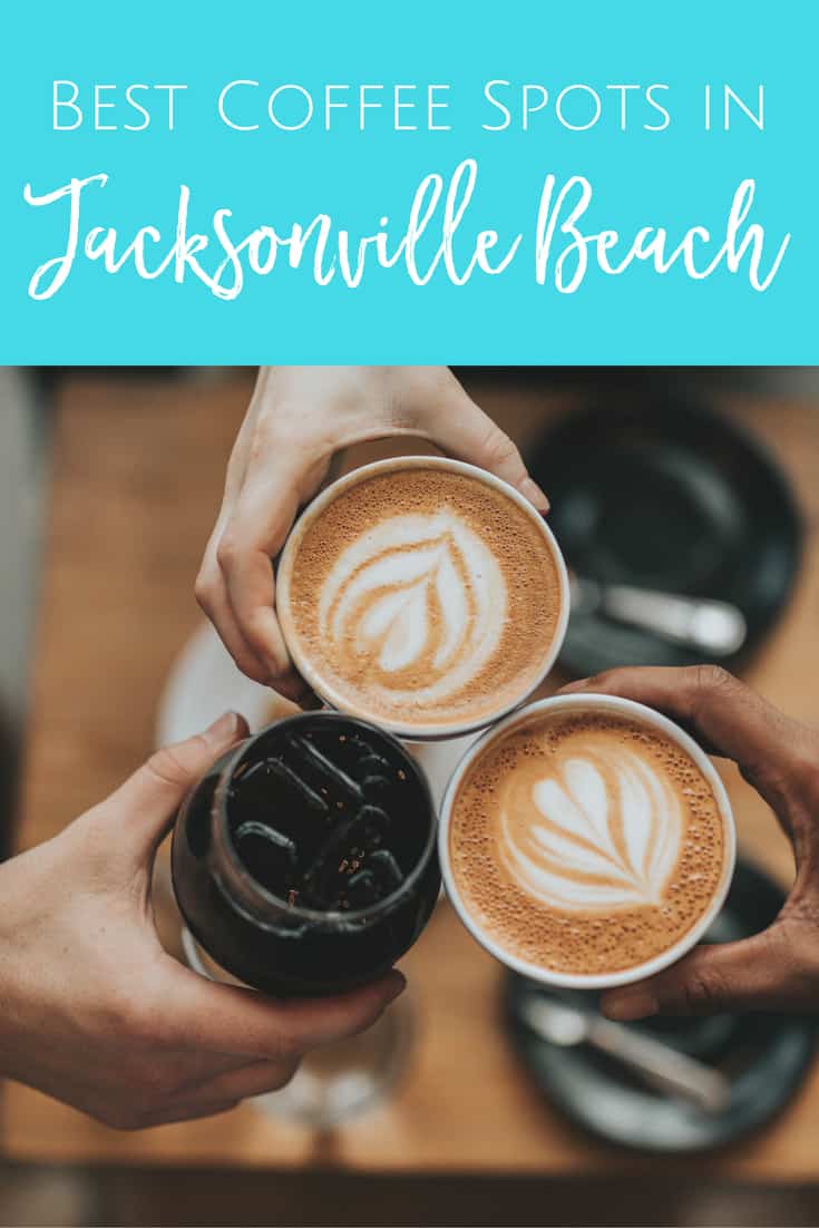 The Best Coffee Shops and Cafes in Jacksonville