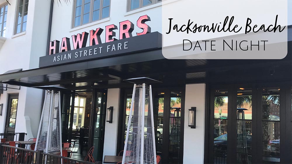Jacksonville Beach Date Night at Hawkers Asian Street Fare in Neptune Beach, Florida