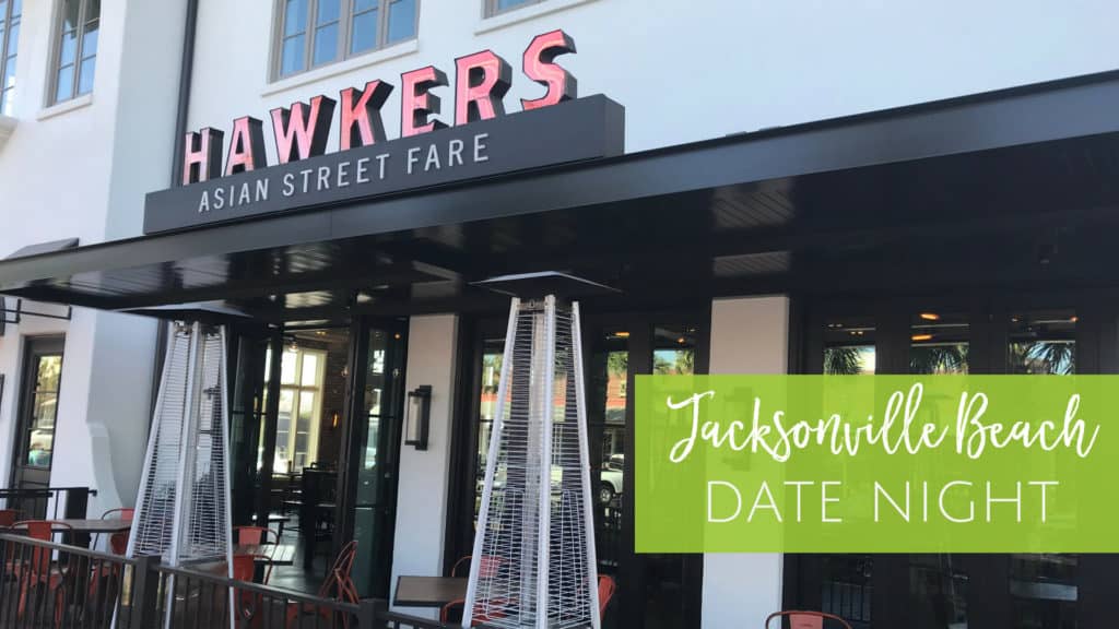 Jacksonville Beach Date Night at Hawkers Asian Street Fare in Neptune Beach, Florida
