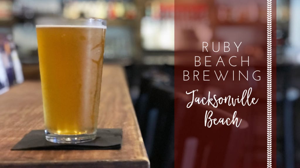 Ruby Beach Brewing in Jacksonville Beach, Florida