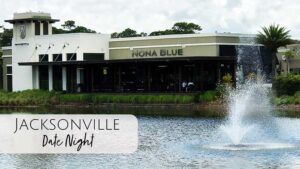 Date Night Jacksonville Beach: Nona Blue Modern Tavern in Ponte Vedra, Florida