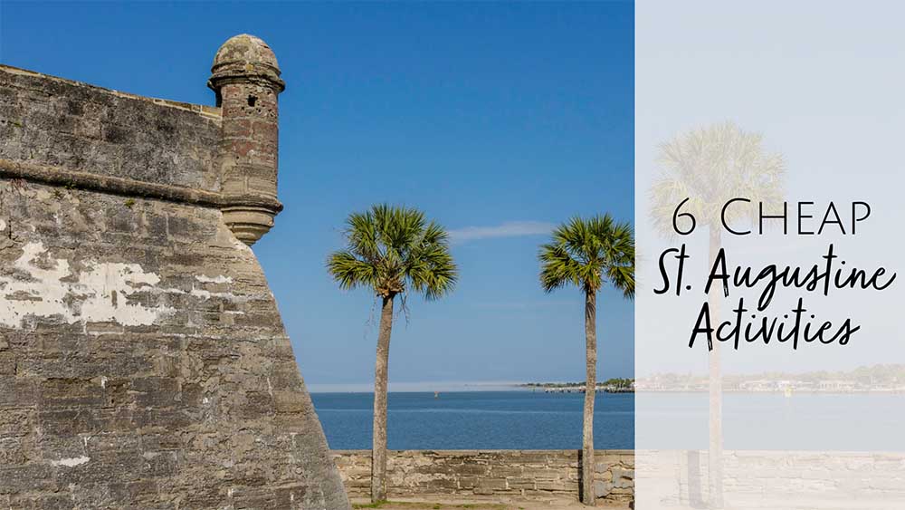 6 Cheap Activities for kids in St. Augustine, Florida.