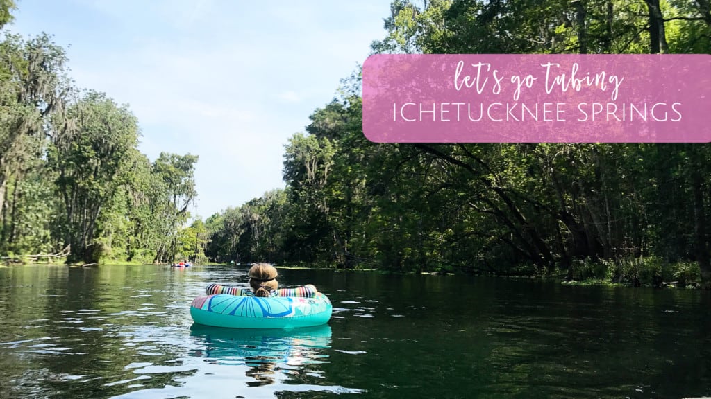Tips for Tubing Ichetucknee Springs State Park in Florida