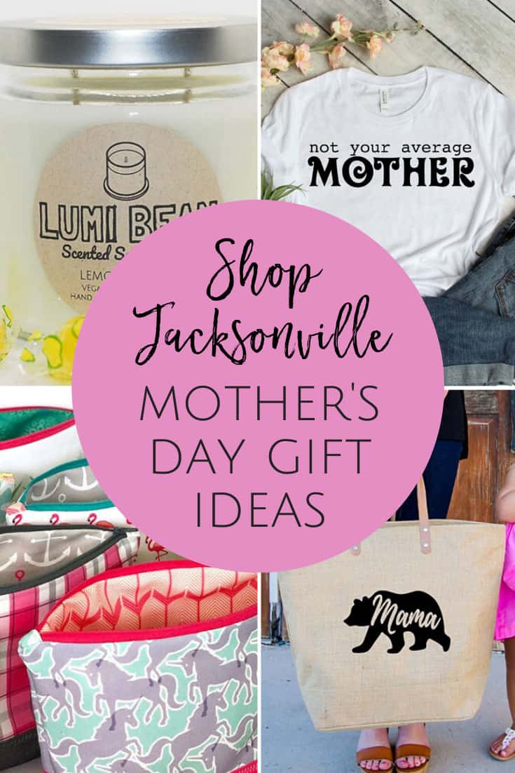 Mother's Day Gift Ideas from Jacksonville, Florida