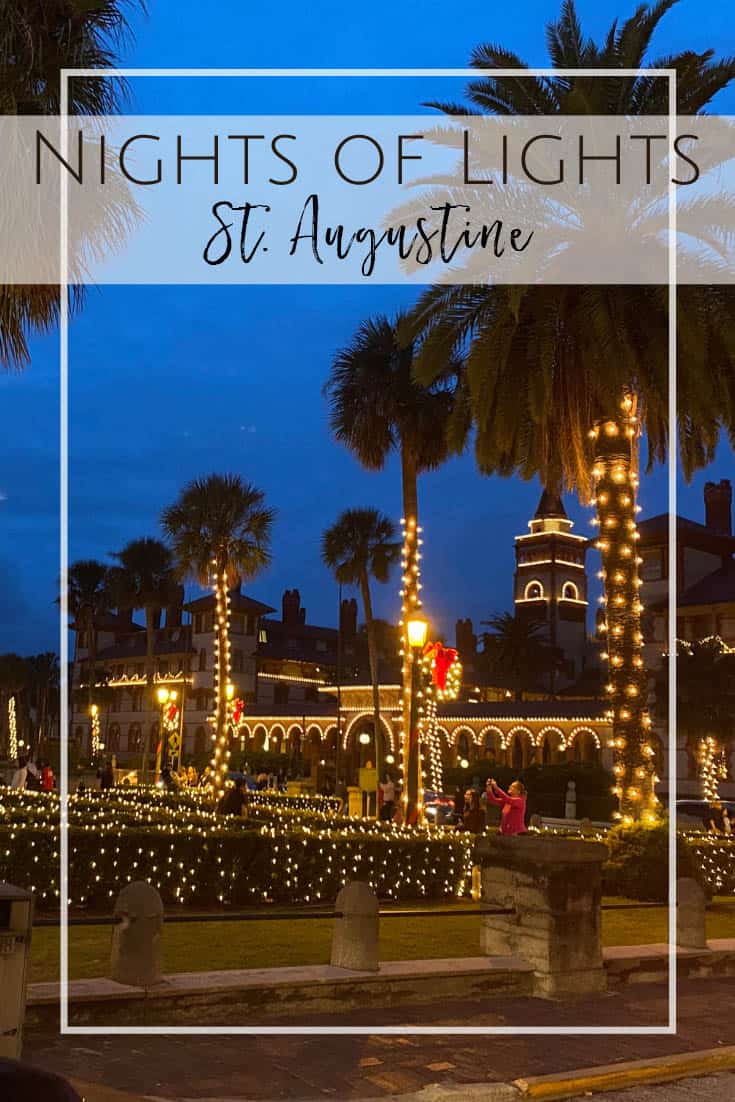 Nights of Lights St. Augustine