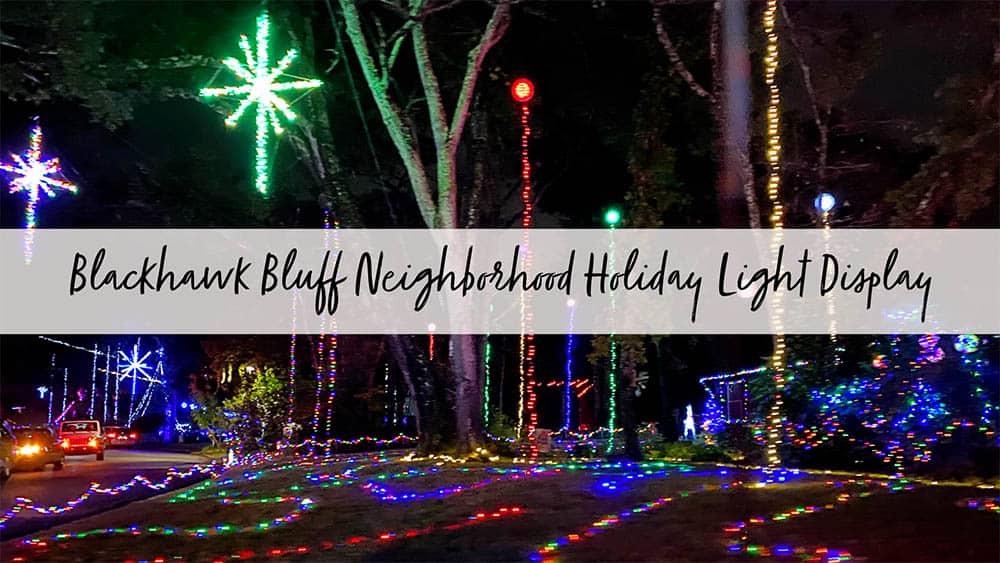 Blackhawk Bluff Holiday Light Display