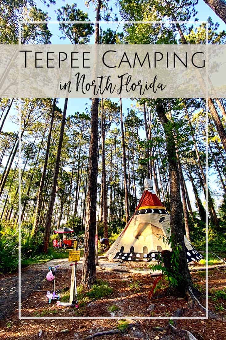 Teepee Camping in North Florida