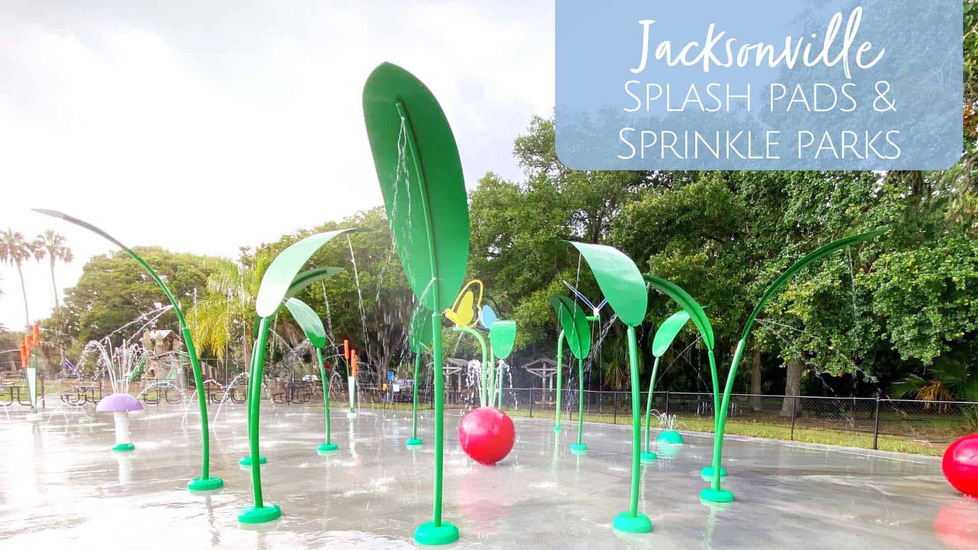 Jacksonville Splash Pads