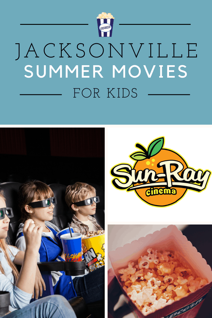 Summer Kid Movies in Jacksonville at Sun-Ray Cinema