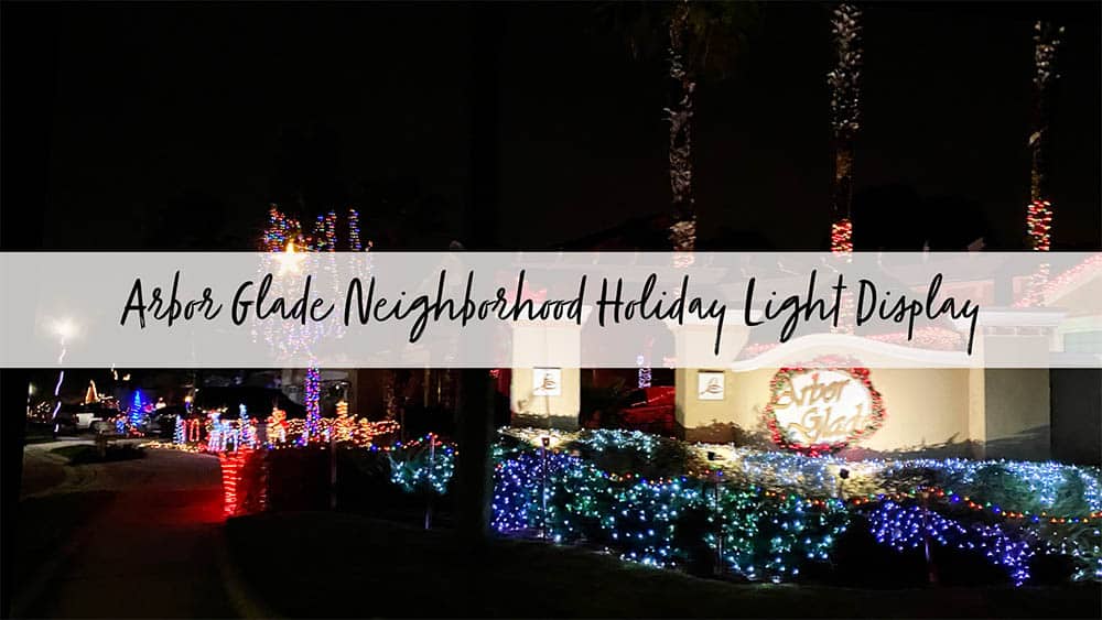 Arbor Glade Neighborhood Holiday Lights