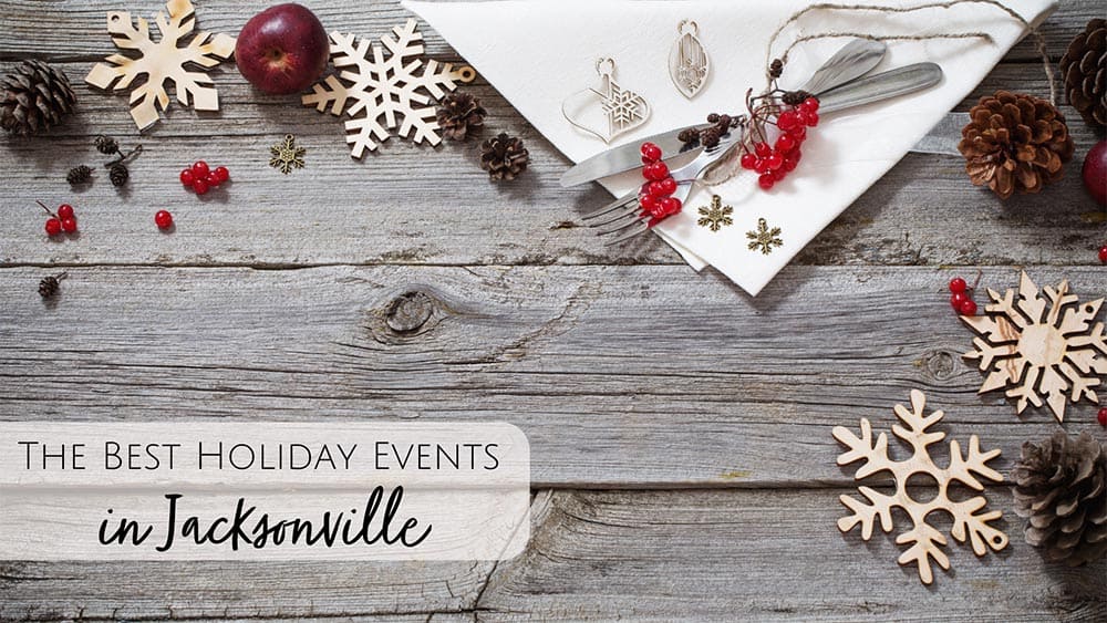 Holiday Events in Jacksonville