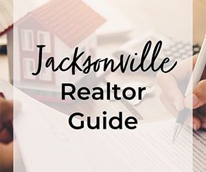 Jacksonville Realtor Guide